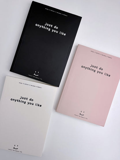 Do Anything Blank A5 Journal (More pages)